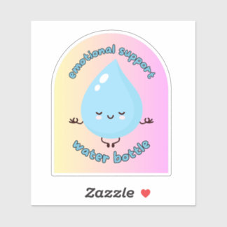 Emotional Support Water Bottle Sticker