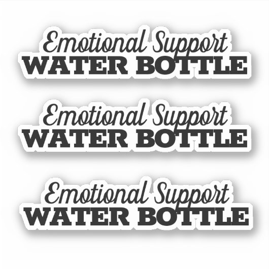 Emotional Support Water Bottle Sticker (Voorkant)
