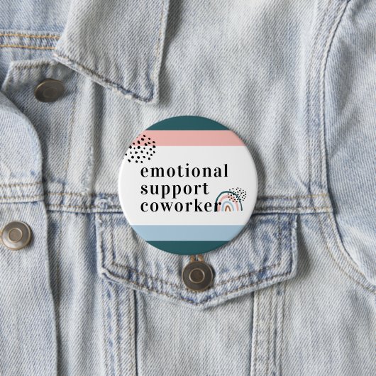 Emotional Support | Work Bestie Coworker Gift Ronde Button 7,6 Cm (In situ)