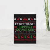 Emotional Suprt Coworker Funny Ugly Christmas Swea Kaart (Voorkant)
