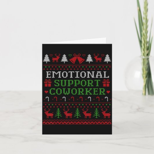 Emotional Suprt Coworker Funny Ugly Christmas Swea Kaart (Voorkant)