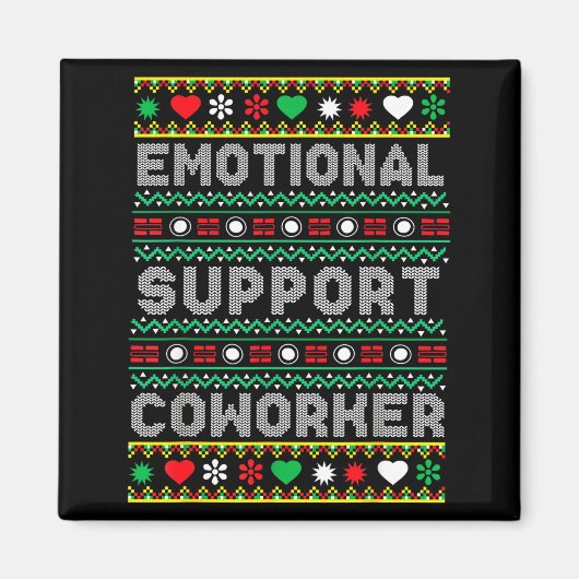 Emotional Suprt Coworker Funny Ugly Christmas Swea Magneet (Voorkant)