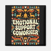 Emotional Suprt Coworker Funny Ugly Christmas Swea Magneet (Voorkant)