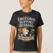 Emotional Suprt Husband Do Not Pet Fathers Day Fan T-shirt (Voorkant)