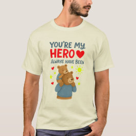 Emotional Tribute T-shirt: Altijd al mijn held gew T-shirt