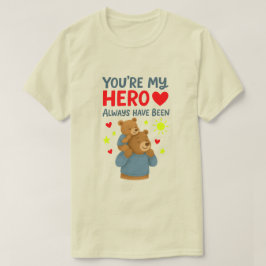 Emotional Tribute T-shirt: Altijd al mijn held gew T-shirt