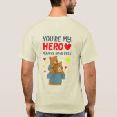 Emotional Tribute T-shirt: Altijd al mijn held gew T-shirt (Achterkant)