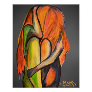 Emotionales Be Kind yourself Design Perfect Poster