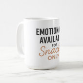 Emotionally Available for Snacks Only Koffiemok (Voorkant links)