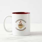 Emotionally Caffeinated – Bold Coffee Mug Tweekleurige Koffiemok (Links)