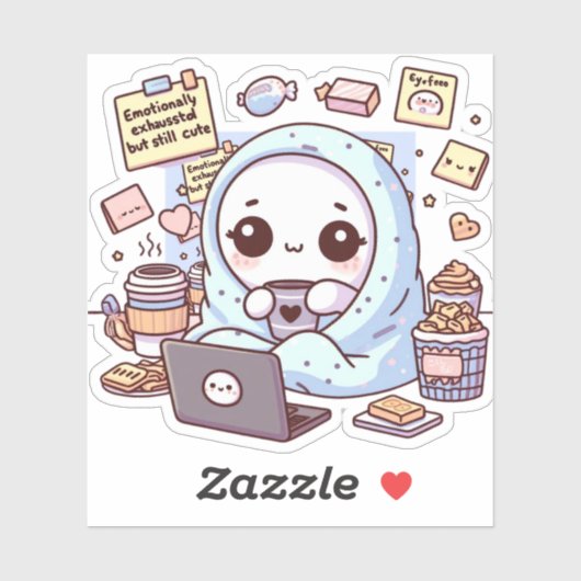 Emotionally Exhausted but Still Cute Kawaii Mental Sticker (Vel)