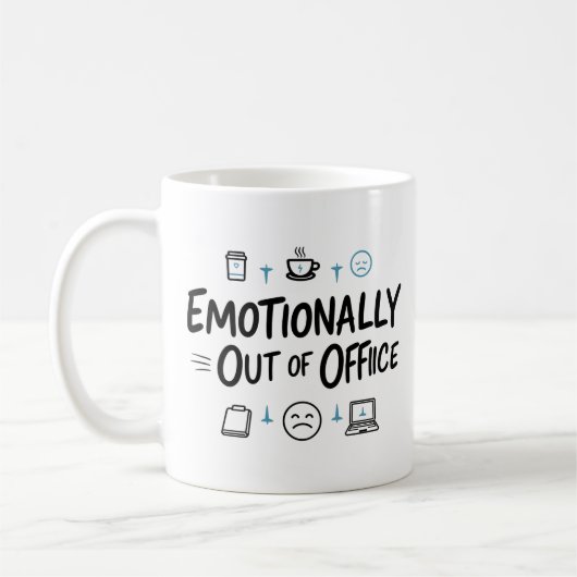 Emotionally Out of Office Funny  Coffee mug Koffiemok (Links)