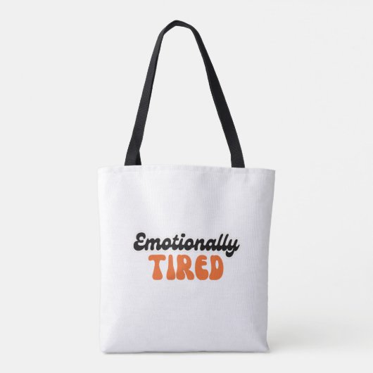 Emotionally Tired Retro Bubble Text Design Tote Bag (Achterkant)