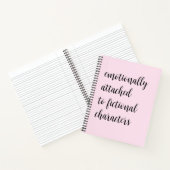 Emotioneel aan Fictional Characters bevestigd Notitieboek (Binnen)