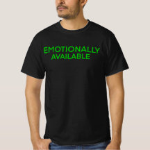 Emotioneel beschikbaar Shirt