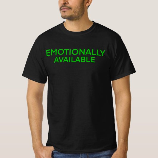 Emotioneel beschikbaar Shirt (Voorkant)