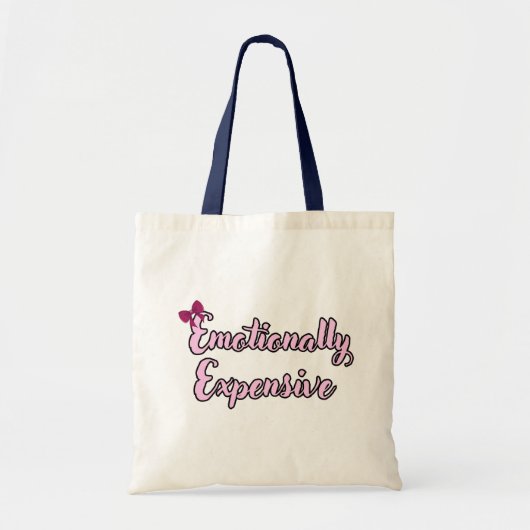 Emotioneel Dure Grappige Sarcastische Citat Tote B Bag (Voorkant)