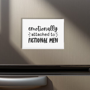 Emotioneel gehecht aan fictieve mannen Grappig Magneet