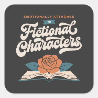 Emotioneel gehecht aan fictieve personages vierkante sticker