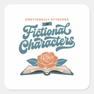 Emotioneel gehecht aan fictieve personages vierkante sticker