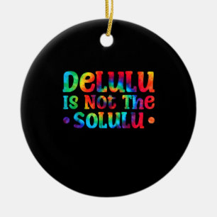 Emotioneel steun Delulu vrienden Keramisch Ornament