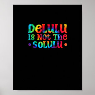 Emotioneel steun Delulu vrienden Poster