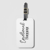 Emotionele bagage, Funny Quote Bagagelabel (Voorkant (verticaal))