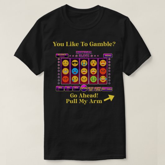 Emotionele gokautomaat t-shirt (Design voorkant)