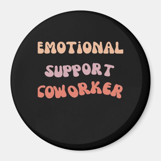 Emotionele Help Collega Classic Meme Magneet (Voorkant)