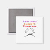 Emotionele hulp beste collega magneet (Voorkant / Achterkant)
