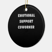 Emotionele hulp Collega Chill Meme Keramisch Ornament (Links)