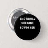 Emotionele hulp Collega Chill Meme Ronde Button 5,7 Cm (Voorkant /achterkant)