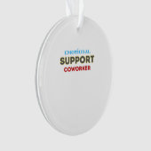 Emotionele hulp Collega, Collega Gift, Collega F Ornament (voorkant)