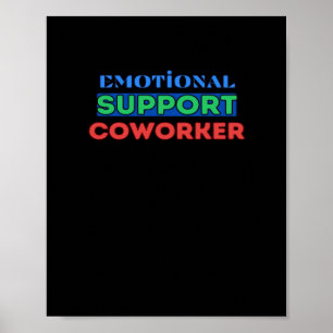 Emotionele hulp Collega, Collega Gift, Collega F Poster