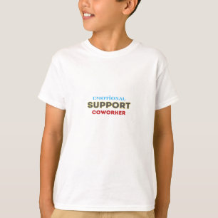 Emotionele hulp Collega, Collega Gift, Collega F T-shirt