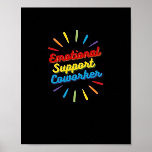 Emotionele hulp Collega geschenken voor het werk B Poster (Voorkant)