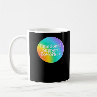 Emotionele hulp collega grappig koffiemok