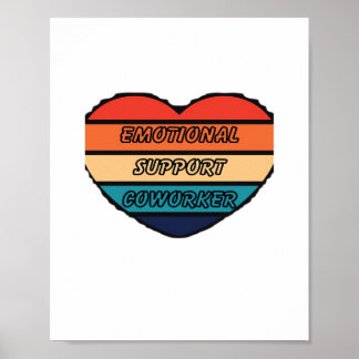 Emotionele hulp collega grappig poster