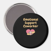 Emotionele hulp collega Schattigee en grappige ges Magneet (Voorkant / Achterkant)