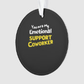 Emotionele hulp collega virale meme ornament (voorkant)