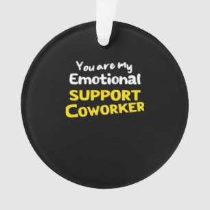 Emotionele hulp collega virale meme ornament
