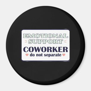 Emotionele hulp Collega Werk Bestie Werkgelegenhei Magneet