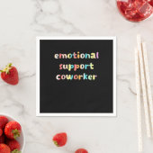 Emotionele hulp Coworker Basic Quote Servet (Insitu)