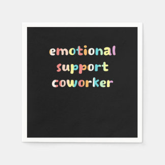 Emotionele hulp Coworker Basic Quote Servet