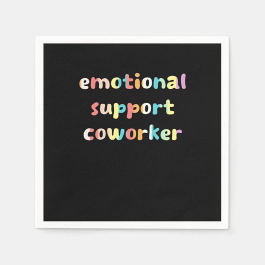 Emotionele hulp Coworker Basic Quote Servet (Voorkant)