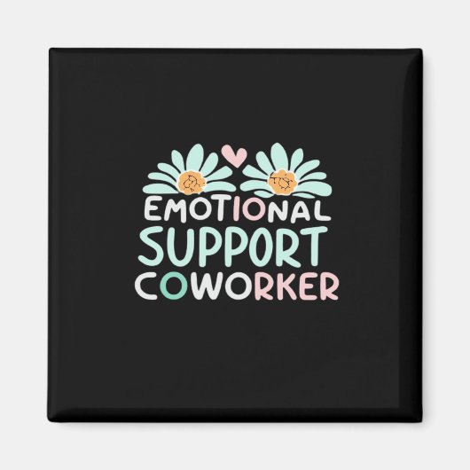 Emotionele hulp Coworker Body Magneet (Voorkant)