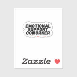 Emotionele hulp Coworker Chill en grappige klassie Sticker