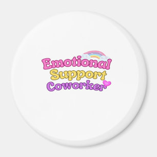 Emotionele hulp Coworker Chill Magneet