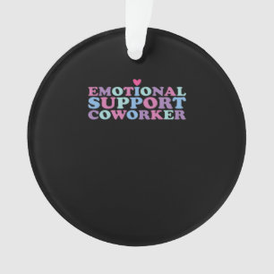 Emotionele hulp Coworker Chill Meme en Viral Ornament