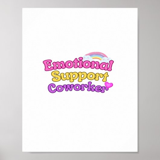 Emotionele hulp Coworker Chill Poster (Voorkant)